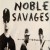Purchase Noble Savages Mp3