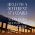 Buy Held To A Different Standard (With Brad Rabuchin, Lyman Medeiros & Chris Wabich)