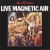 Buy Live Magnetic Air (Vinyl)
