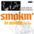 Buy Smokin’ In Seattle: Live At The Penthouse (Remastered 2017)
