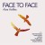 Buy Face To Face (2022 Mix) (With Tunde Jegede)