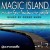 Buy Magic Island: Music For Balearic People Vol. 2 (Mixed By Roger Shah) CD1