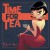 Purchase Time For Tea Mp3