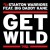 Buy Get Wild (Pt. 1) (CDS)