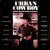 Purchase Urban Cowboy (Original Motion Picture Soundtrack)