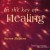Purchase In The Key Of Healing Mp3