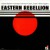 Buy Eastern Rebellion (Vinyl)