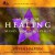 Purchase Music For Healing Mind, Body & Spirit Mp3