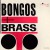 Buy Bongos And Brass (Vinyl)