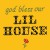 Buy Lil House (CDS)