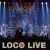 Purchase Loco Live Mp3