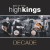 Purchase Decade: Best Of The High Kings Mp3