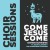 Purchase Come Jesus Come (Feat. Jason Clayborn & The Atmosphere Changers) Mp3