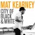 Purchase City Of Black And White Mp3