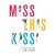 Purchase Miss This Kiss Mp3