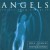 Buy Angels: Voices From Eternity