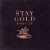 Purchase Stay Gold Mp3