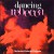 Purchase Dancing Rebecca (Vinyl) Mp3