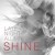 Purchase Shine (CDS) Mp3