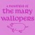 Purchase A Mouthful Of The Mary Wallopers (EP) Mp3