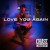 Purchase Love You Again (CDS) Mp3