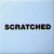 Purchase Scratched (MCD) Mp3