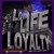 Purchase Love, Life And Loyalty Mp3
