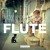 Purchase Flute (With New World Sound) (CDS) Mp3