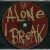 Buy Alone I Break (CDS)