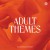 Buy Adult Themes