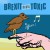 Purchase Brexit Means Toxic (VLS) Mp3