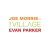 Buy The Village (With Joe Morris)