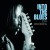 Purchase Into The Blues Mp3