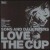 Purchase Love The Cup Mp3