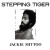 Buy Stepping Tiger (Reissue 2010)