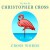 Purchase Cross Words: The Best Of Christopher Cross CD1 Mp3