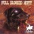 Buy Full Blooded Mutt