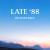Buy Late '88 (CDS)