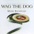 Purchase Wag The Dog Mp3