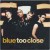 Purchase Too Close (CDS) Mp3