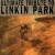 Buy The Ultimate Tribute To Linkin Park
