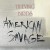 Purchase American Savage Mp3