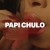 Buy Papi Chulo (CDS)