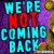 Buy We're Not Coming Back (Feat. Jordan Lacore) (CDS)