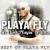 Purchase He Ain't Playin' Witcha (Best Of Playa Fly) Mp3