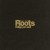 Purchase Roots Mp3