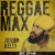 Buy Reggae Max