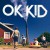 Purchase Ok Kid Mp3