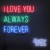 Buy I Love You Always Forever (CDS)