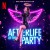 Purchase Afterlife Of The Party (Music From The Netflix Film)